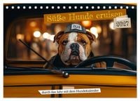 Produktbild: S&uuml;&szlig;e Hunde cruisen - durch das Jahr mit dem Hundekalender (Tischkalender 2027 DIN A5 quer), CALVENDO Monatskalender