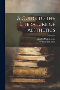 Produktbild: A Guide to the Literature of Aesthetics