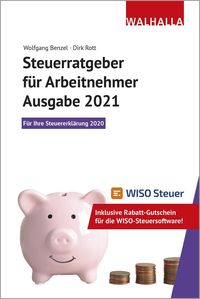 Bild vom Artikel Steuerratgeber für Arbeitnehmer - Ausgabe 2021 vom Autor Wolfgang Benzel