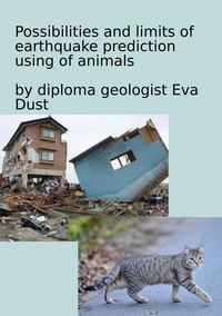 Produktbild: Possibilities and limits of earthquake prediction using of animals