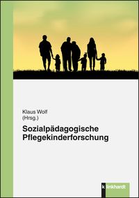 Produktbild: Sozialp&auml;dagogische Pflegekinderforschung