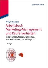 Produktbild: Arbeitsbuch Marketing-Management und K&auml;uferverhalten