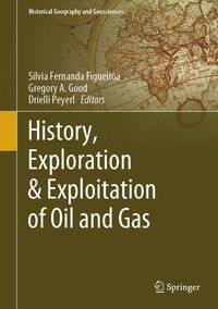 Produktbild: History, Exploration & Exploitation of Oil and Gas