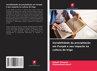 Produktbild: Variabilidade da precipita&ccedil;&atilde;o em Punjab e seu impacto na cultura do trigo
