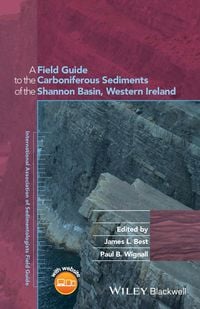Produktbild: A Field Guide to the Carboniferous Sediments of the Shannon Basin, Western Ireland