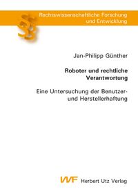 Produktbild: Roboter und rechtliche Verantwortung