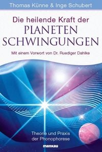 Produktbild: Die heilende Kraft der Planetenschwingungen