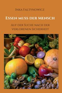 Produktbild: Essen muss der Mensch