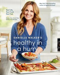 Produktbild: Danielle Walker's Healthy in a Hurry