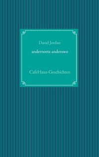 Produktbild: Andernorts anderswo