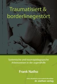 Produktbild: Traumatisiert & borderlinegest&ouml;rt