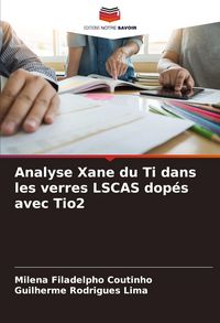 Produktbild: Analyse Xane du Ti dans les verres LSCAS dop&eacute;s avec Tio2