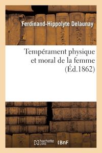 Produktbild: Temp&eacute;rament Physique Et Moral de la Femme