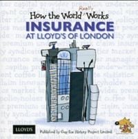 Produktbild: How the World Really Works: Insurance at Lloyd's of London
