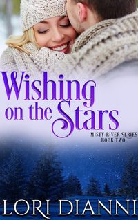 Produktbild: Wishing on the Stars (Misty River Series, #2)