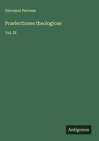 Produktbild: Praelectiones theologicae