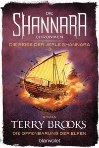Produktbild: Die Shannara-Chroniken: Die Reise der Jerle Shannara 3 - Die Offenbarung der Elfen
