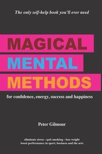 Produktbild: Magical Mental Methods: for confidence, energy, success and happiness