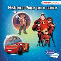 Produktbild: Historias Pixar para so&ntilde;ar : Cars 3 ; Coco ; y Los Incre&iacute;bles 2