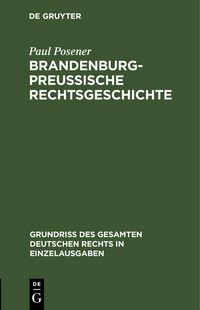 Produktbild: Brandenburg-preu&szlig;ische Rechtsgeschichte