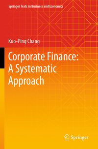 Produktbild: Corporate Finance: A Systematic Approach