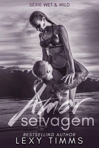 Produktbild: Amor Selvagem (S&eacute;rie Wet & Wild, #2)