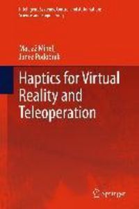 Produktbild: Haptics for Virtual Reality and Teleoperation