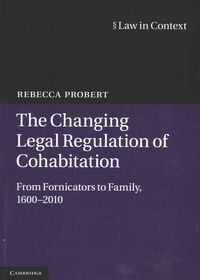 Produktbild: The Changing Legal Regulation of Cohabitation