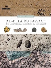Produktbild: Au-dela du paysage : Des Laurentides aux basses-terres du Saint-Laurent