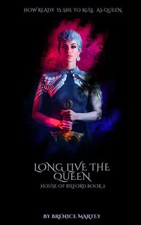 Produktbild: Long live the queen (House of Bilford book 2)