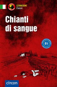 Bild vom Artikel Chianti di Sangue vom Autor Roberta Rossi