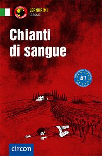 Rossi, R: Chianti di Sangue