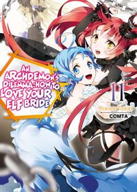 Produktbild: An Archdemon's Dilemma: How to Love Your Elf Bride: Volume 11