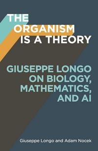 Produktbild: The Organism Is a Theory Volume 77
