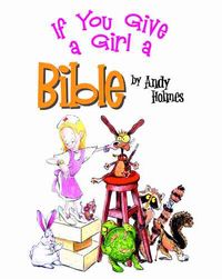 Produktbild: If You Give a Girl a Bible