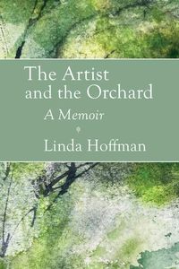 Produktbild: The Artist and the Orchard: A Memoir