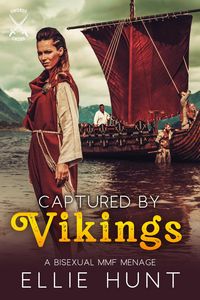 Produktbild: Captured by Vikings: A Bisexual MMF Menage (Ye Olde Bisexual MMF Smut, #5)