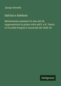 Produktbild: Salvini e Adelson