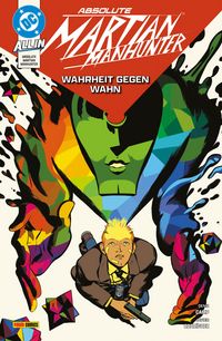 Produktbild: Absolute Martian Manhunter - Bd. 1: Wahrheit gegen Wahn