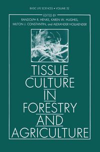 Produktbild: Tissue Culture in Forestry and Agriculture