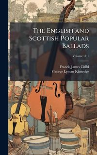 Produktbild: The English and Scottish Popular Ballads