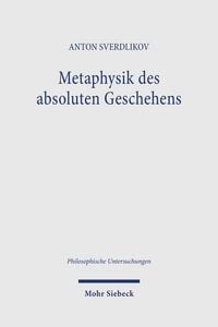 Produktbild: Metaphysik des absoluten Geschehens