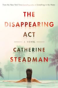 Bild vom Artikel The Disappearing ACT vom Autor Catherine Steadman