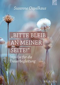 Produktbild: Bitte bleib an meiner Seite