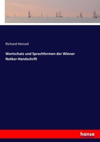 Produktbild: Wortschatz und Sprachformen der Wiener Notker-Handschrift
