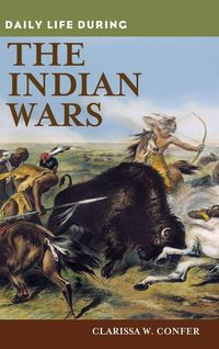 Produktbild: Daily Life During the Indian Wars