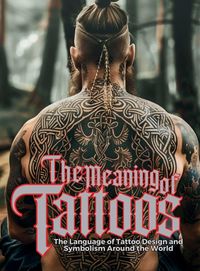 Produktbild: The Meaning of Tattoos