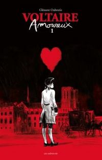 Produktbild: Voltaire amoureux. Tome 1