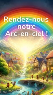Produktbild: Rendez-nous notre arc-en-ciel