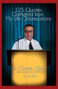 Produktbild: 125 Quotes Gathered from My Life Observations